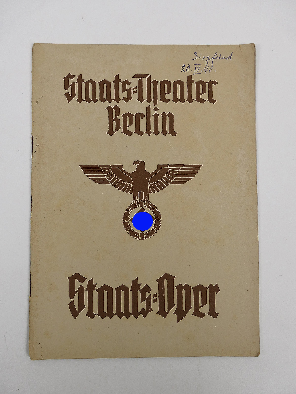 German Reich Program Booklet Opera State Opera State Theatre Berlin Siegfried Ring Nibelungen 1940