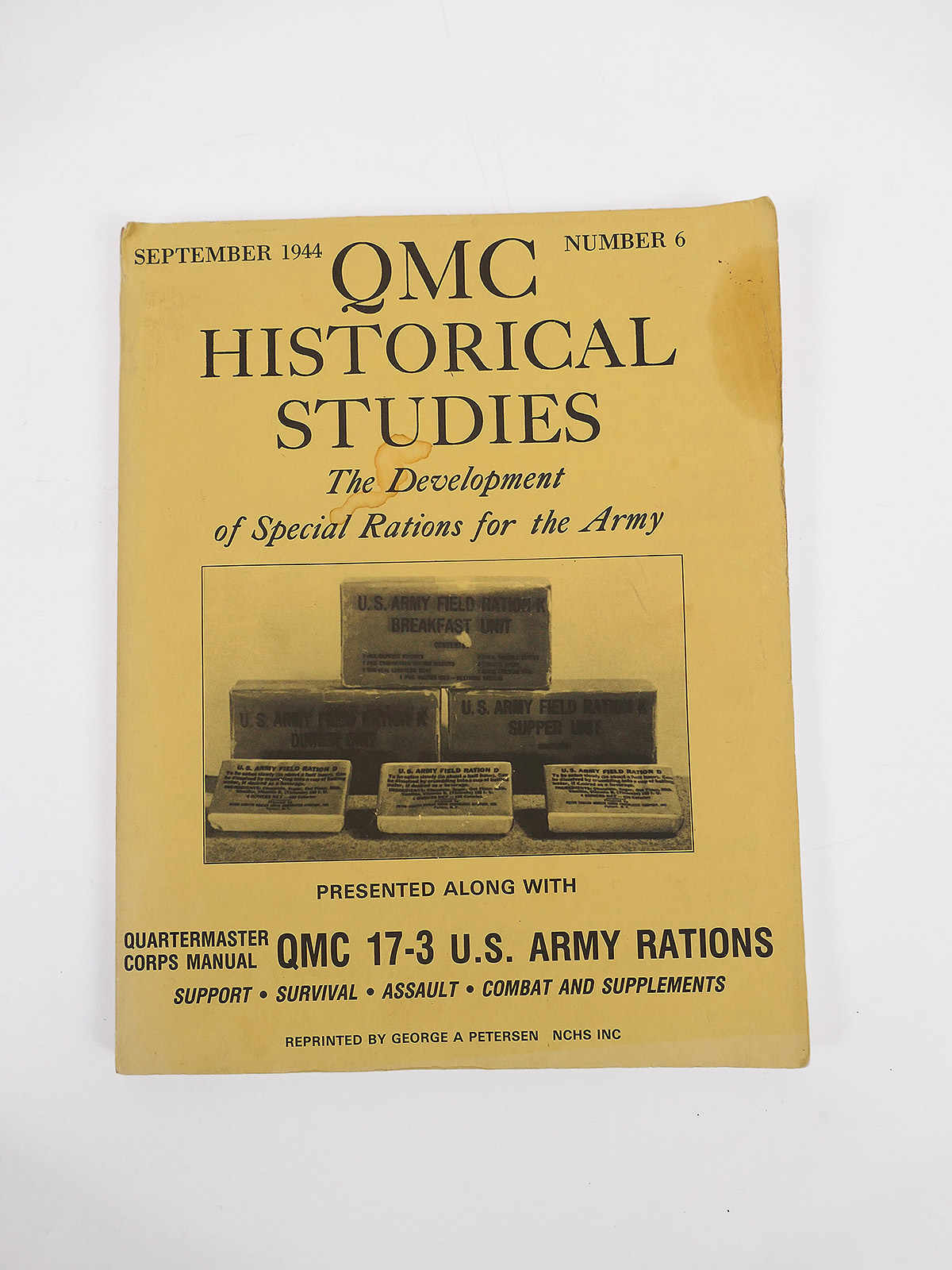 Reprint QMC Historical Studies The Development of Special Rations for US ARMY 1944
