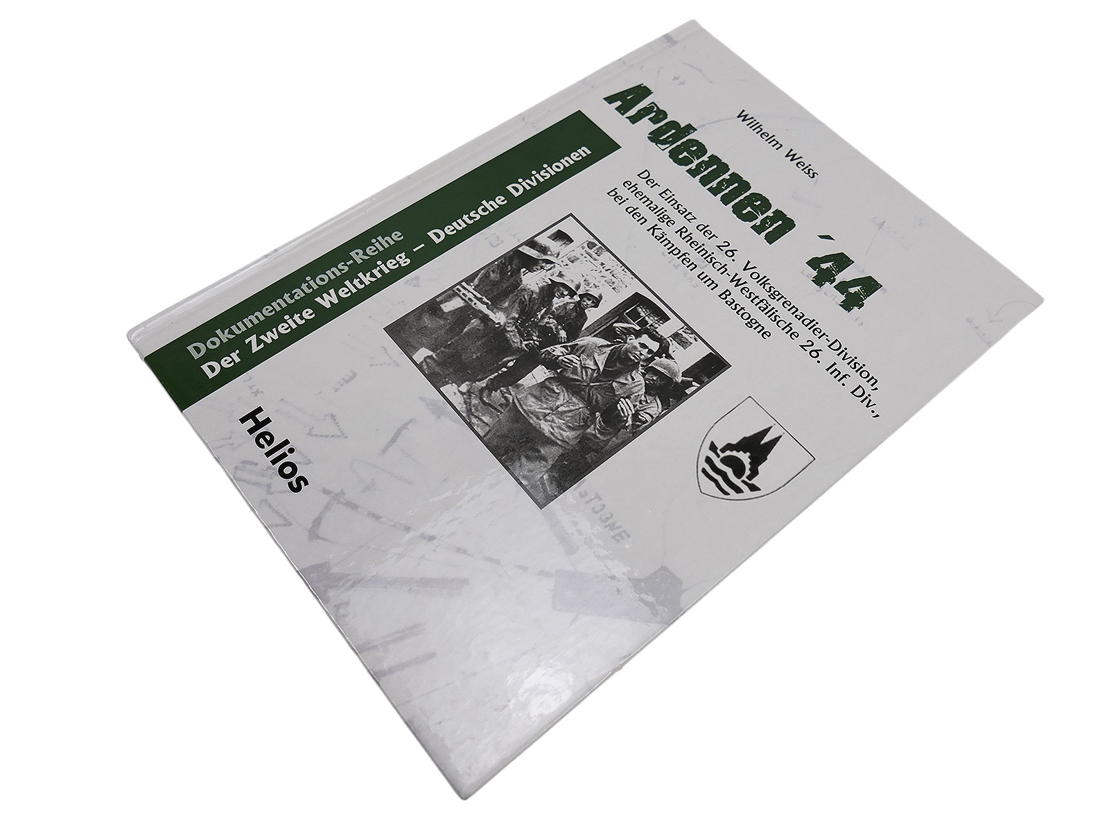 Book by Wilhelm Weiss / Ardennes ’44: The Second World War – German Divisions  COLLECTION