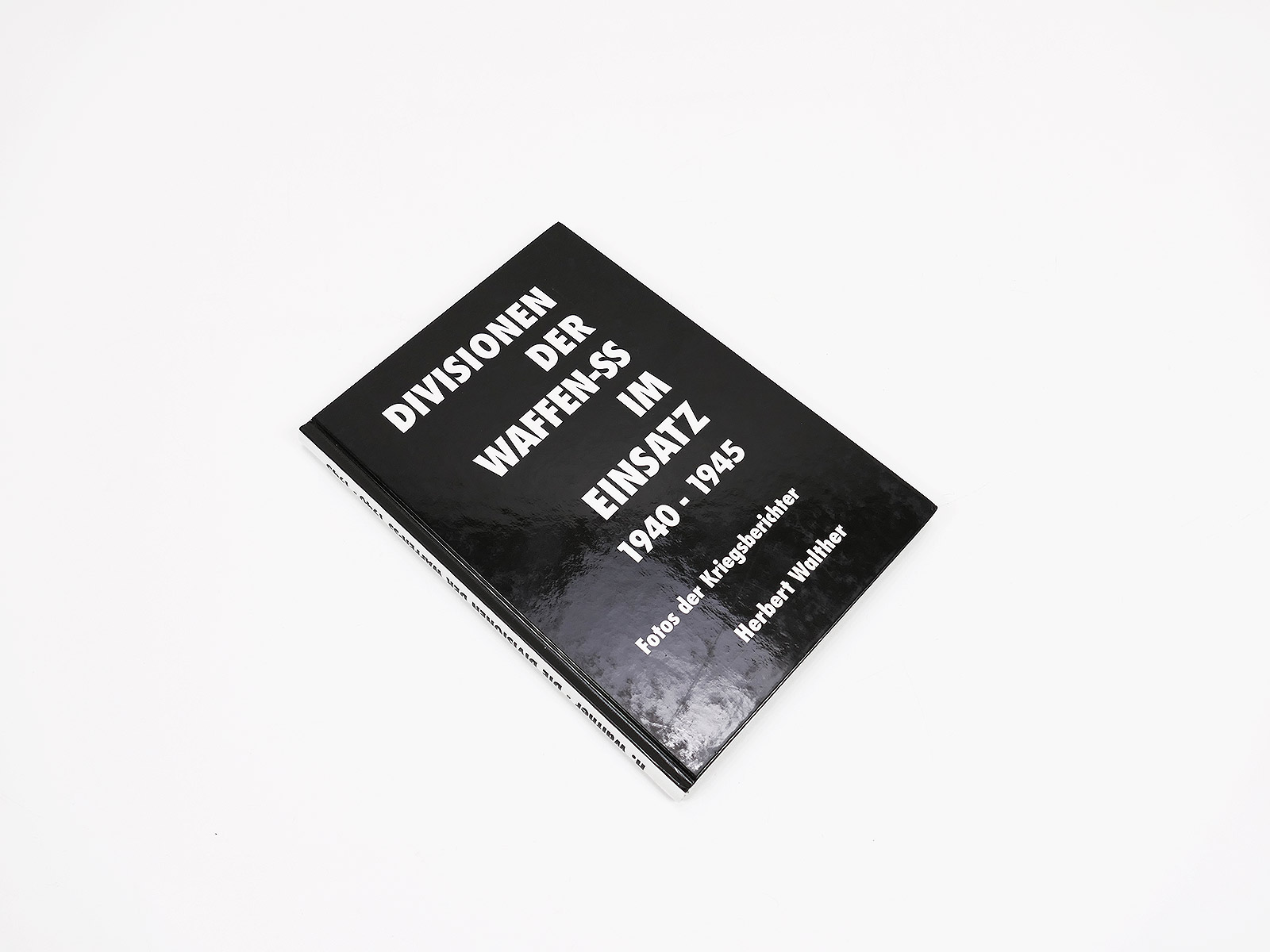 Book Herbert Walther - Divisions of the Waffen SS in action 1940 -1945