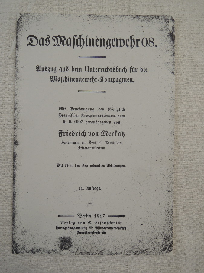 Operating Instructions MG 08/15 "The Machine Gun 08"