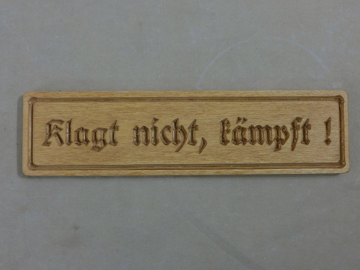 Wood shield / woodwork -nature- "Don't fight, fight" paratrooper motto