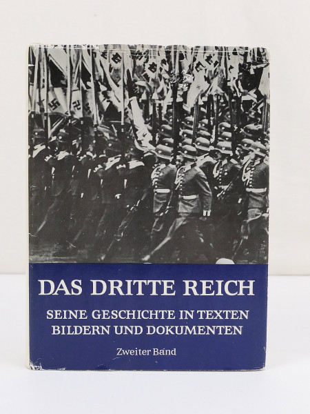 Book - The Third Reich Volume 2 / Its history in texts, pictures and documents