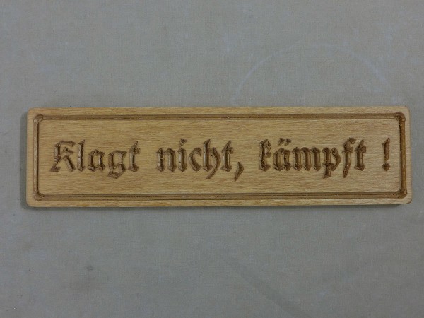 Wood shield / woodwork -nature- "Don't fight, fight" paratrooper motto