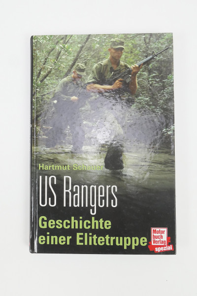 Book - US Rangers History of an elite force - Hartmut Schauer