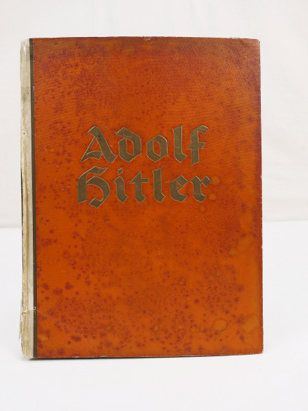Book - scrapbook Cigaretten Bilderdienst Adolf Hitler pictures from life ....
