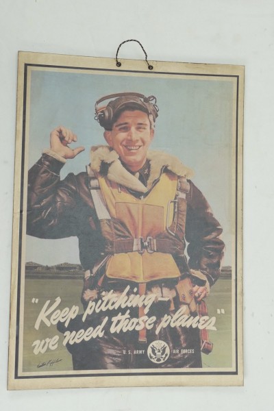 US Vintage Sign Poster Board - US Army Air Forces USAF - Keep Pitching We Need Those Planes