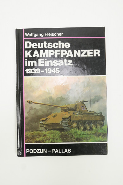 Book - German main battle tanks in action 1939-1945 - Wolfgang Fleischer